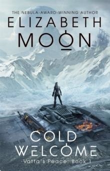 COLD WELCOME | 9780356506289 | ELIZABETH MOON