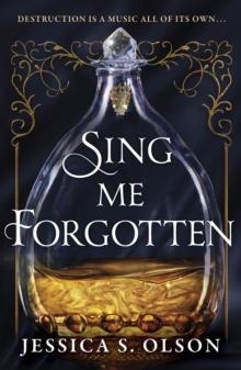 SING ME FORGOTTEN | 9780008592530 | JESSICA S OLSON