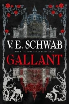 GALLANT | 9781785658709 | V. E. SCHWAB