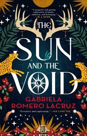 THE SUN AND THE VOID | 9780316336543 | GABRIELA ROMERO LACRUZ