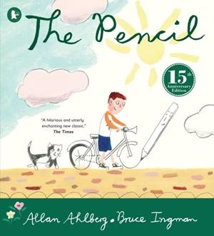 THE PENCIL  | 9781529513998 | ALLAN AHLBERG