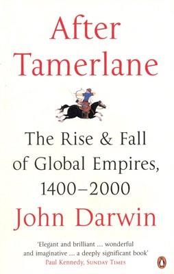 AFTER TAMERLANE | 9780141010229 | JOHN DARWIN