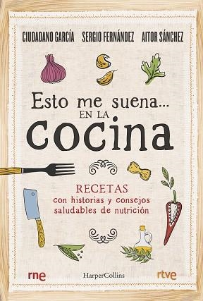 ESTO ME SUENA EN LA COCIN | 9788491396192