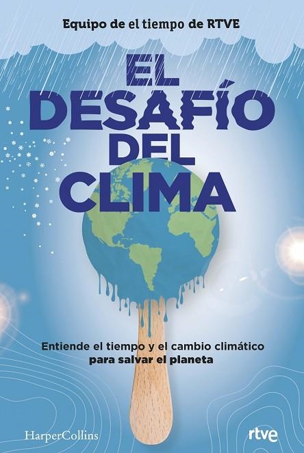 DESAFIO DEL CLIMA | 9788491395980 | AUTORES VARIOS