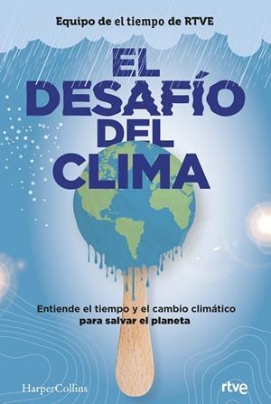 DESAFIO DEL CLIMA | 9788491395980 | AUTORES VARIOS