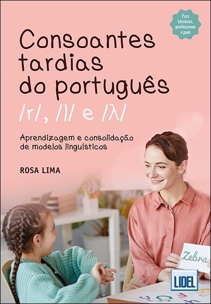 CONSOANTES TARDIAS DO PORTUGUES | 9789897525094 | ROSA LIMA
