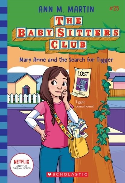 MARY ANNE AND THE SEARCH FOR TIGGER (THE BABY-SITTERS CLUB #25) | 9781338815078 | ANN M MARTIN