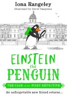 EINSTEIN THE PENGUIN 02: THE CASE OF THE FISHY DETECTIVE | 9780008476038 | IONA RANGELEY