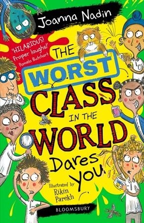 THE WORST CLASS IN THE WORLD DARES YOU! | 9781526633514 | JOANNA NADIN