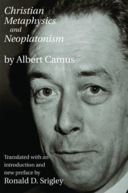 CHRISTIAN METAPHYSICS AND NEOPLATONISM | 9781587311147 | CAMUS