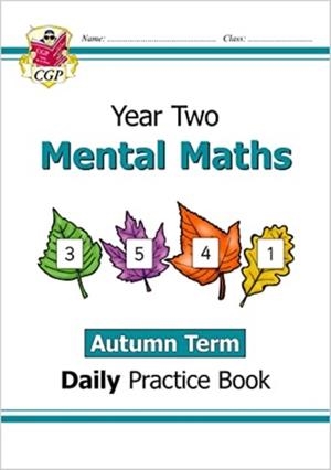 KS1 MENTAL MATHS YEAR 2 DAILY PRACTICE BOOK: AUTUMN TERM | 9781789087628
