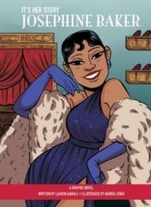 IT'S HER STORY JOSEPHINE BAKER A GRAPHIC NOVEL | 9781503764910 | LAUREN GAMBLE