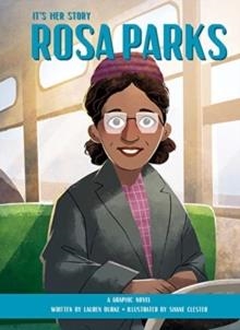 IT'S HER STORY ROSA PARKS A GRAPHIC NOVEL | 9781503752948 | LAUREN BURKE