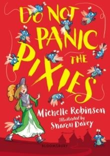 DO NOT PANIC THE PIXIES | 9781408894941 | MICHELLE ROBINSON