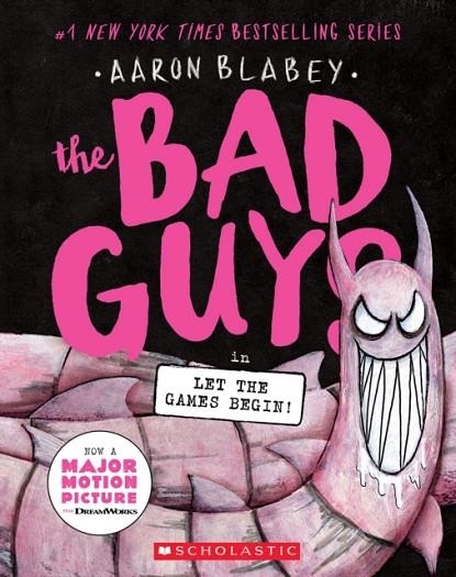 THE BAD GUYS 17: LET THE GAMES BEGIN! | 9781338892710 | AARON BLABEY