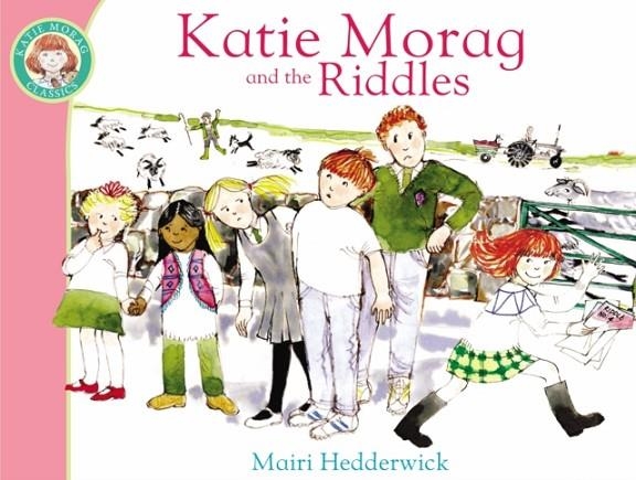 KATIE MORAG AND THE RIDDLES | 9781849410922