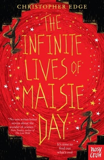 THE INFINITE LIVES OF MAISIE DAY | 9781788000291 | CHRISTOPHER EDGE 