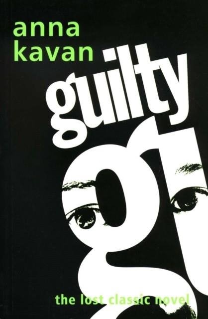 GUILTY | 9780720612875 | ANNA KAVAN