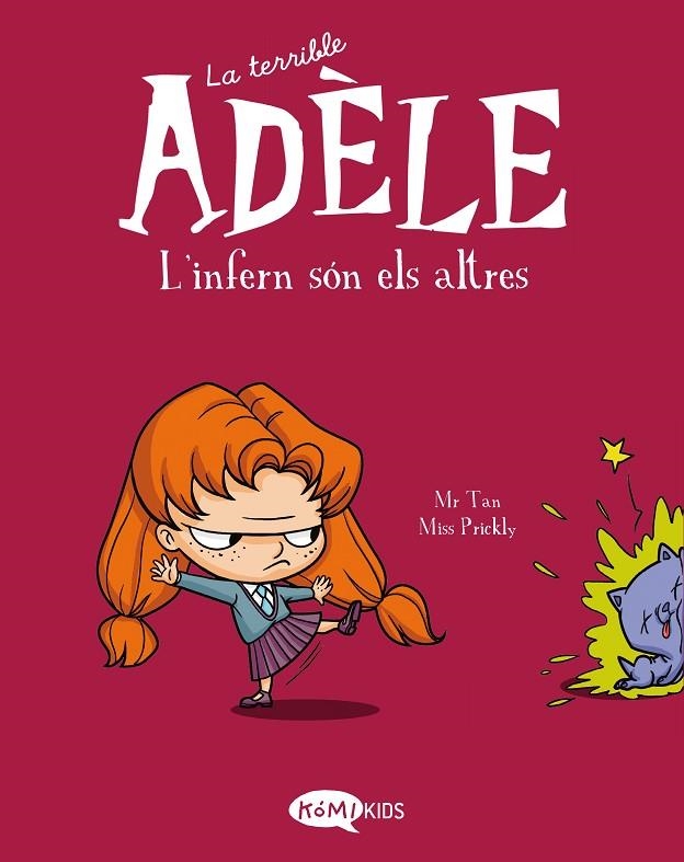 LA TERRIBLE ADÈLE VOL.2  L'INFERN SÓN ELS ALTRES | 9788412257137 | MR TAN