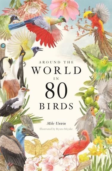 AROUND THE WORLD IN 80 BIRDS | 9780857828958