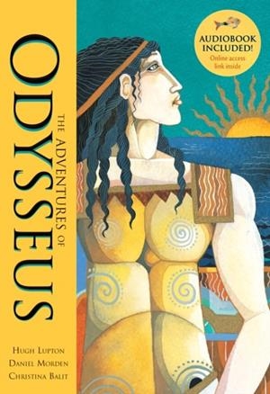 ADVENTURES OF ODYSSEUS | 9781846864469 | HUGH LUPTON 