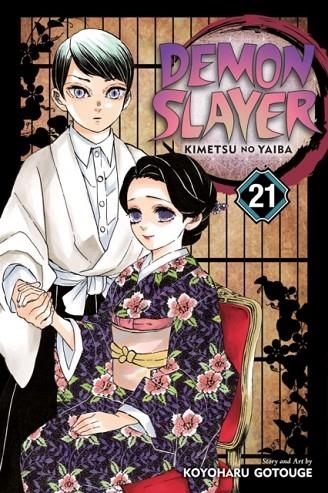 DEMON SLAYER: KIMETSU NO YAIBA, VOL. 21 : 21 | 9781974721207 | KOYOHARU GOTOUGE