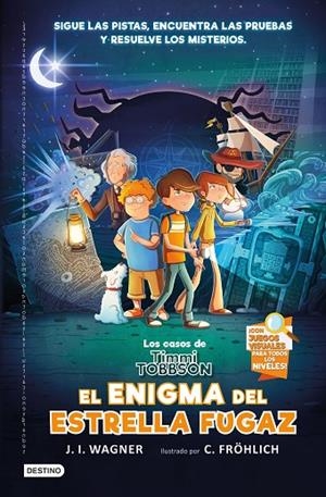 LOS CASOS DE TIMMI TOBBSON 1: EL ENIGMA DEL ESTRELLA FUGAZ | 9788408238782 | J.I. WAGNER