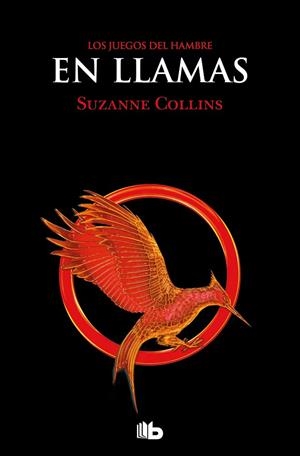 SERIE LOS JUEGOS DEL HAMBRE 2 - EN LLAMAS | 9788413144863 | SUZANNE COLLINS