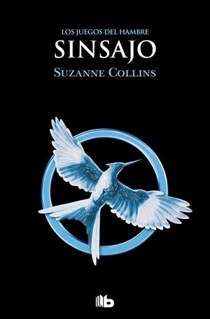 SERIE LOS JUEGOS DEL HAMBRE 3 - SINSAJO | 9788413144870 | SUZANNE COLLINS