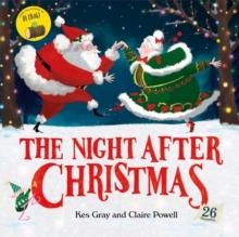 THE NIGHT AFTER CHRISTMAS | 9781444954661 | KES GRAY