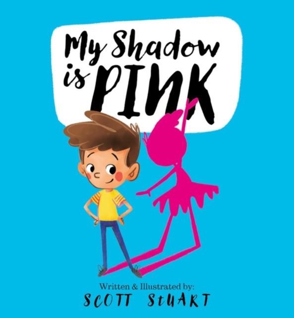 MY SHADOW IS PINK | 9780648728764 | SCOTT STUART