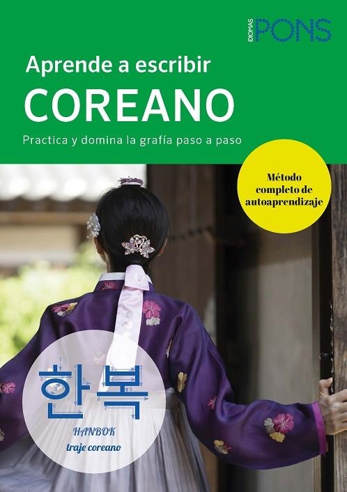 APRENDE A ESCRIBIR COREANO | 9788419065728 | DR. MOON-EY SONG