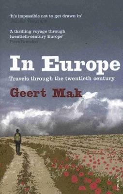 IN EUROPE | 9780099516736 | GEERT MAK