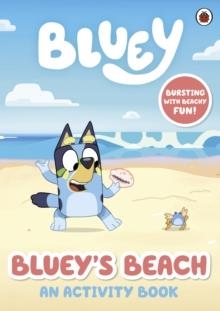 BLUEY'S BEACH : AN ACTIVITY BOOK | 9780241604960 | BLUEY