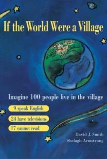 IF THE WORLD WERE A VILLAGE | 9781472958853 | DAVID J SMITH