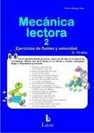MECÁNICA LECTORA-2 | 9788492785711 | MONGE DÍEZ, ROCÍO