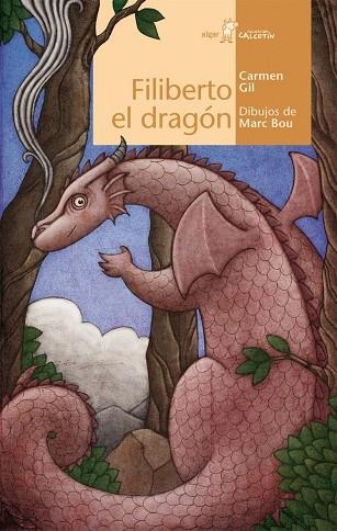 FILIBERTO EL DRAGÓN | 9788498457018 | CARMEN GIL