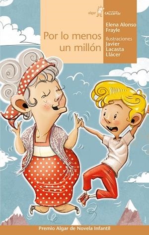 POR LO MENOS UN MILLÓN | 9788491425571 | ALONSO FRAYLE, ELENA
