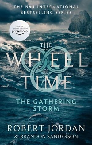 THE GATHERING STORM | 9780356517117 | ROBERT JORDAN, BRANDON SANDERSON