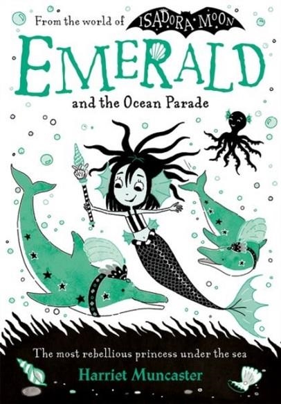 EMERALD AND THE OCEAN PARADE | 9780192788733 | HARRIET MUNCASTER