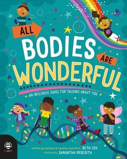 ALL BODIES ARE WONDERFUL | 9781913918583 | COX AND MEREDITH