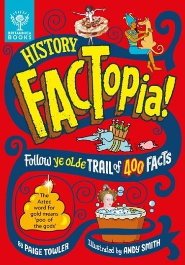 HISTORY FACTOPIA | 9781804660409 | TOWLER AND SMITH