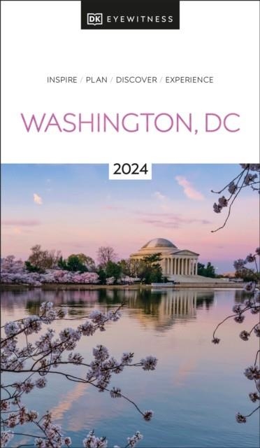 WASHINGTON DC DK EYEWITNESS TRAVEL GUIDE | 9780241619322