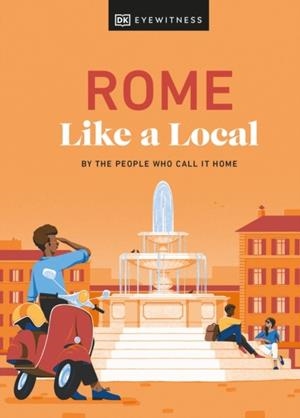 ROME LIKE A LOCAL | 9780241633052