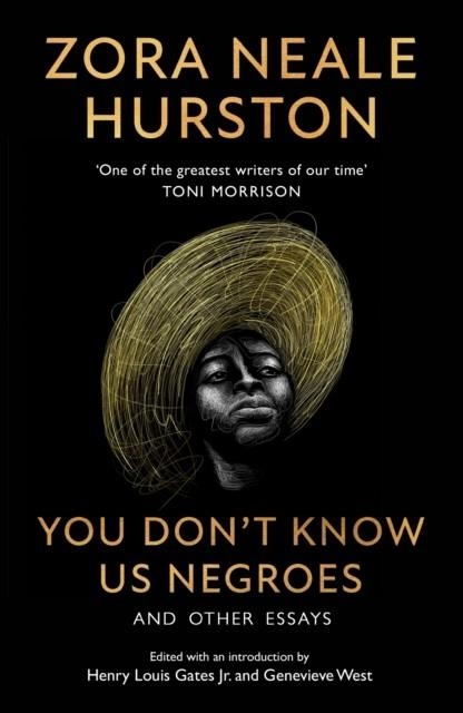 YOU DON’T KNOW US NEGROES AND OTHER ESSAYS | 9780008523008 | ZORA NEALE HURSTON