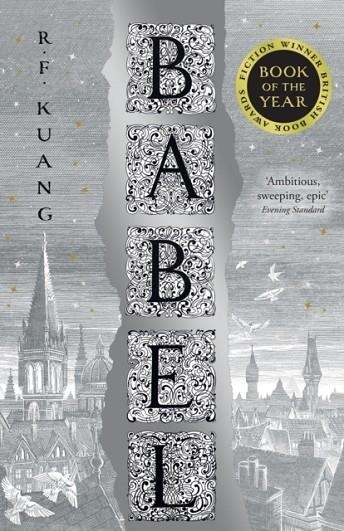 BABEL: OR THE NECESSITY OF VIOLENCE  | 9780008501853 | R F KUANG