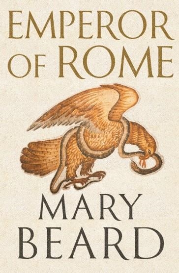 EMPEROR OF ROME | 9781846683787 | MARY BEARD