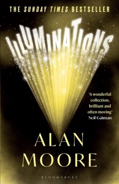 ILLUMINATIONS | 9781526643179 | ALAN MOORE