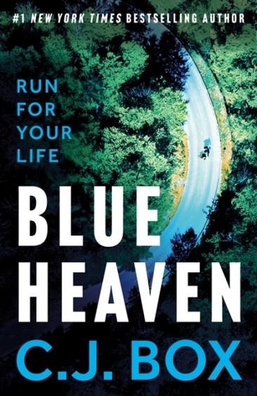 BLUE HEAVEN | 9781837931682 | C J BOX