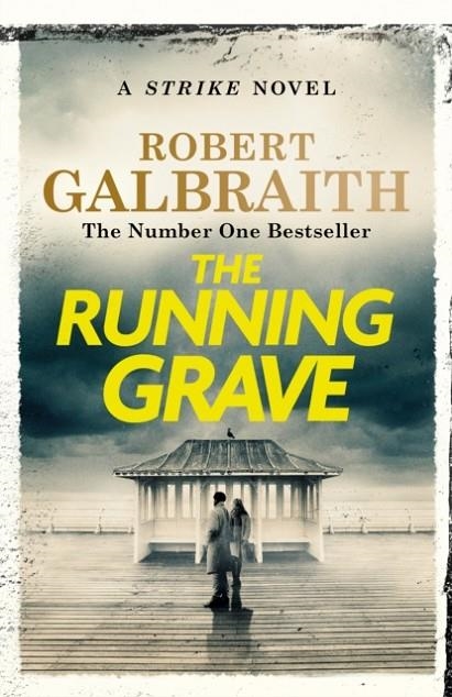 THE RUNNING GRAVE | 9781408730959 | ROBERT GALBRAITH